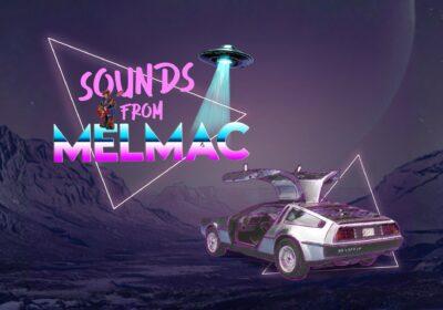 SOUNDS FROM MELMAC