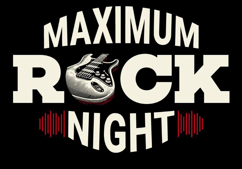 MAXIMUM ROCK NIGHT