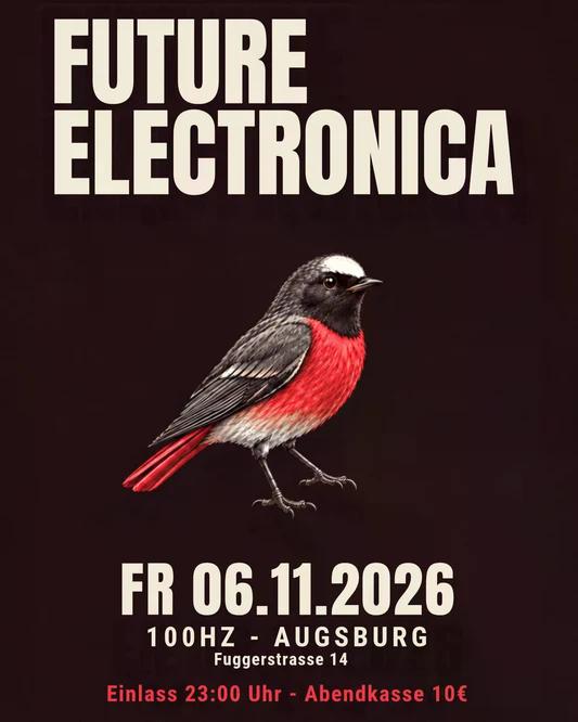[06.11.26] Future Electronica – 100Hz