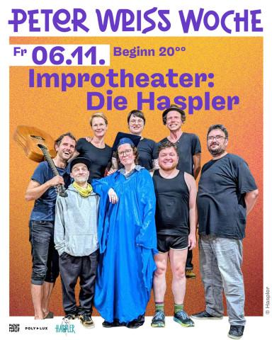 Heiter scheitern...und weitermachen! Die Haspler in der Peter Weiss Woche