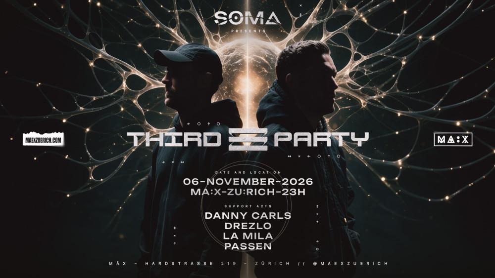 SOMA pres. THIRD PARTY