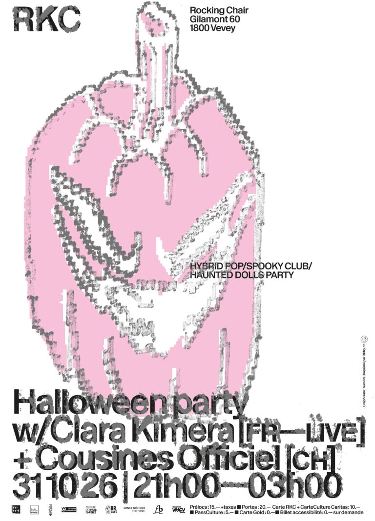 Halloween party : Clara Kimera (FR – live) + Cousines Officiel (CH)